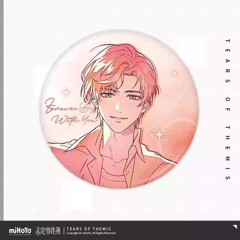 Tears of Themis - Forever Begins With You Series The Proposition of Love Tin Badge miHoYo